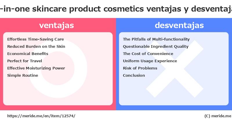 All-in-one skincare product  ¿ventajas y desventajas?  [cosmetics]  merideme
